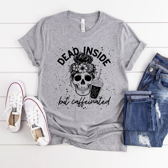 Dead Inside but Caffeinated